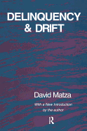 Delinquency and Drift