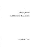 Delinquent Fantasies