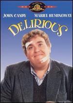 Delirious