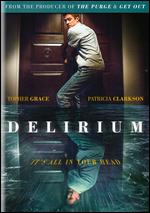 Delirium - Dennis Iliadis