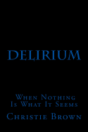 Delirium