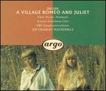 Delius: A Village Romeo and Juliet