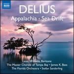 Delius: Appalachia; Sea Drift