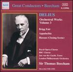 Delius: Orchestra Works, Vol. 3