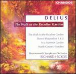 Delius: The Walk to the Paradise Garden