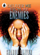 Deliver Me from My Enemies