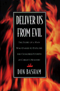 Deliver Us from Evil