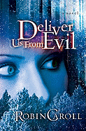 Deliver Us from Evil