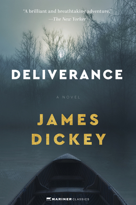 Deliverance - Dickey, James