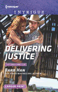 Delivering Justice