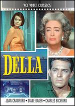 Della - Leslie Stevens; Robert Gist