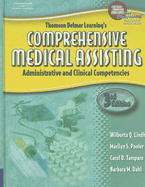 Delmar's Comprehensive Medical Assisting: Administrative and Clinical Competencies