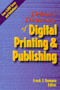 Delmar's Dictionary of Digital Printing and Publishing