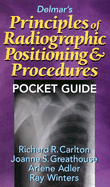 Delmar's Radiographic Positioning Pocket Guide