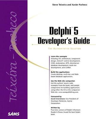 Delphi 5 Developer's Guide - Teixeira, Steve, and Pacheco, Xavier