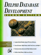 Delphi Database Development - Lief, Greg, and etc.
