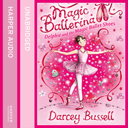 Delphie and the Magic Ballet Shoes