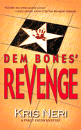 Dem Bones Revenge
