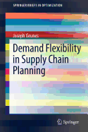 Demand Flexibility in Supply Chain Planning