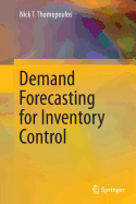 Demand Forecasting for Inventory Control