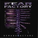 Demanufacture