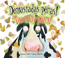 Demasiadas Peras!/Too Many Pears!