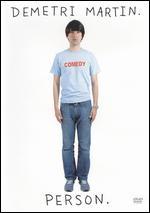 Demetri Martin. Person.