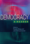 Democracy: A Reader