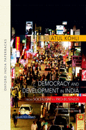 Democracy and Development in India: From Socialism to Pro-business