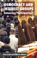 Democracy and Interest Groups: Enhancing Participation?