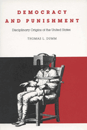 Democracy and Punishment