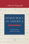 Democracy in America (in Two Volumes)