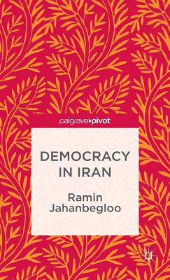 Democracy in Iran - Jahanbegloo, R.