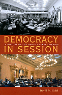 Democracy in Session: A History of the Ohio General Assembly