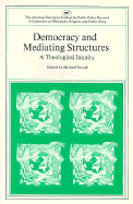 Democracy & Mediating Structur