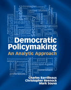 Democratic Policymaking: An Analytic Approach