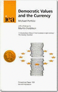 Democratic Values and the Currency - Portillo, Rt Honorable Michael