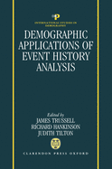 Demographic Applications of Event History Analysis