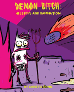 Demon Bitch: Hellfire and Damnation