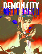 Demon City Shinjuku: Roleplaying Game & Resource Book