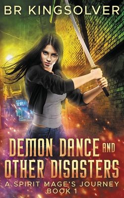 Demon Dance and Other Disasters - Kingsolver, Br