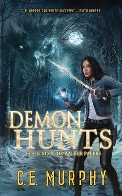 Demon Hunts - Murphy, C E