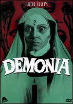 Demonia - Lucio Fulci