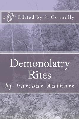 Demonolatry Rites - Contributors, Additonal, and Connolly, S