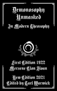 Demonosophy Unmasked: In Modern Theosophy