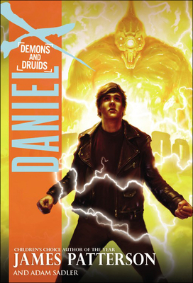 Demons and Druids - Patterson, James, and Sadler, Adam