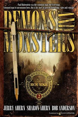 Demons and Monsters - Ahern, Sharon, and Anderson, Bob, Ed.D, and Ahern, Jerry