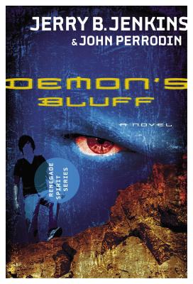 Demon's Bluff - Jenkins, Jerry B, and Perrodin, John