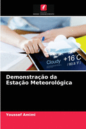 Demonstra??o da Esta??o Meteorol?gica