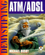 Demystifying ATM ADSL